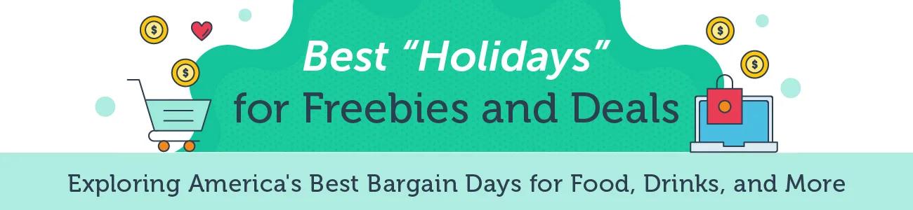 Freebies and Deals: Best Holidays