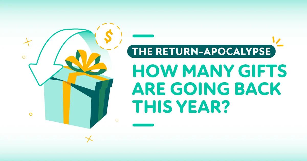 The Post-Holiday Gift Return Boom — Unwrapped and Unwanted