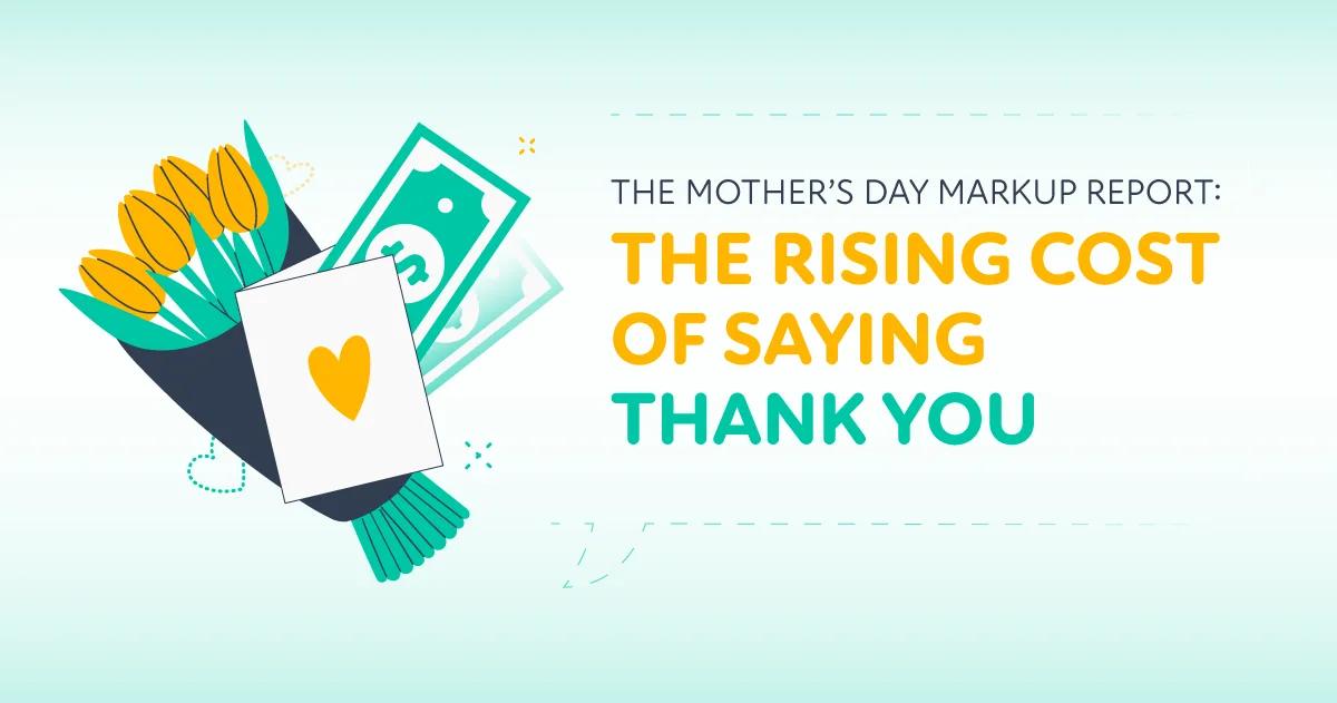 What Mother's Day Will Cost You in 2026 — what shoppers should know