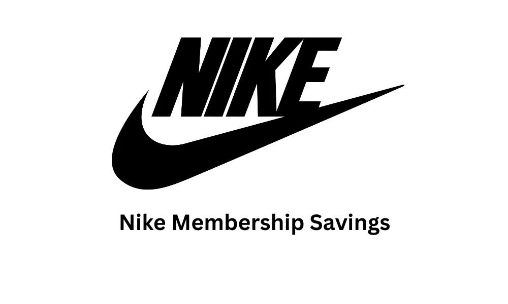 Nike Membership Savings — worth reading first