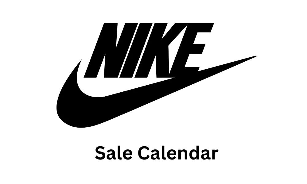 Nike Sales Calendar 2025–2026 — what shoppers should know