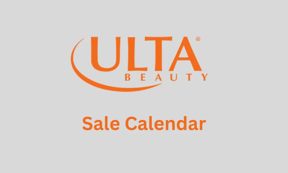 Ulta Beauty 2025 Sales Calendar — the practical version